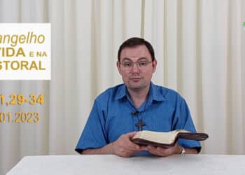 Evangelho na Vida e na Pastoral, com Pe. Joviano Salvatti – 03-01-2023