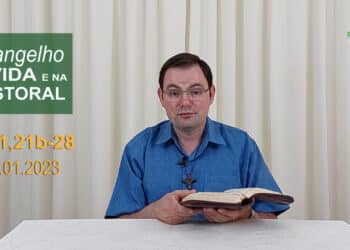 Evangelho na Vida e na Pastoral, com Pe. Joviano Salvatti -10-01-2023