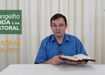 Evangelho na Vida e na Pastoral, com Pe. Joviano Salvatti – 27-01-2023