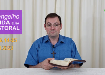 Evangelho na Vida e na Pastoral, com Pe. Joviano Salvatti – 05-04-2023