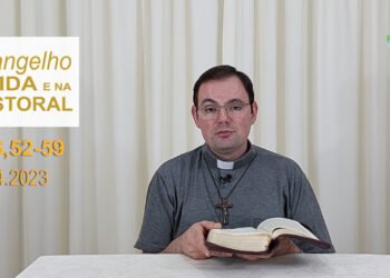 Evangelho na Vida e na Pastoral, com Pe. Joviano Salvatti -28-04-2023