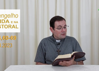 Evangelho na Vida e na Pastoral, com Pe. Joviano Salvatti -29-04-2023