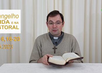 Evangelho na Vida e na Pastoral, com Pe. Joviano Salvatti -18-05-2023