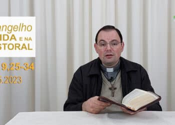 Evangelho na Vida e na Pastoral, com Pe. Joviano Salvatti- 29-05-2023