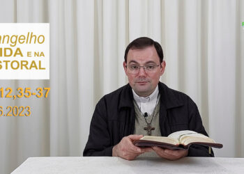 Evangelho na Vida e na Pastoral, com Pe. Joviano Salvatti -09-06-2023