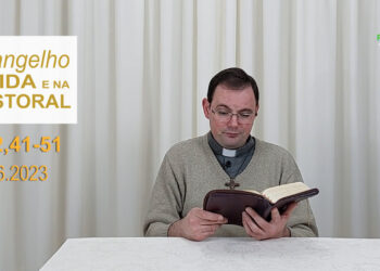 Evangelho na Vida e na Pastoral, com Pe. Joviano Salvatti -17-06-2023