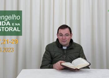 Evangelho na Vida e na Pastoral, com Pe. Joviano Salvatti -29-06-2023