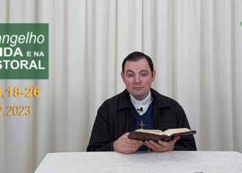 Evangelho na Vida e na Pastoral, com Pe. Joviano Salvatti -10-07-2023