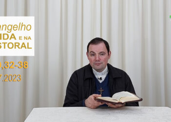 Evangelho na Vida e na Pastoral, com Pe. Joviano Salvatti -11-07-2023