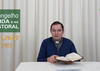 Evangelho na Vida e na Pastoral, com Pe. Joviano Salvatti -19-07-2023