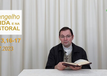Evangelho na Vida e na Pastoral, com Pe. Joviano Salvatti -26-07-2023