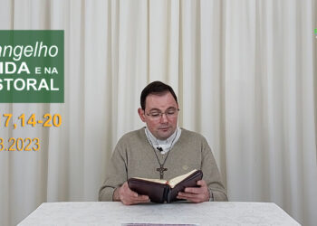 Evangelho na Vida e na Pastoral, com Pe. Joviano Salvatti -12-08-2023