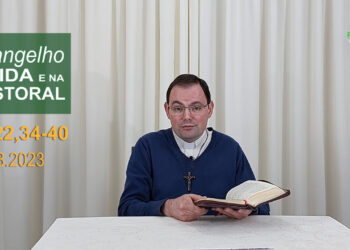 Evangelho na Vida e na Pastoral, com Pe. Joviano Salvatti -25-08-2023