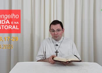 Evangelho na Vida e na Pastoral, com Pe. Joviano Salvatti -29-08-2023