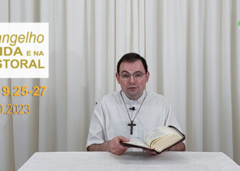 Evangelho na Vida e na Pastoral, com Pe. Joviano Salvatti -15-09-2023