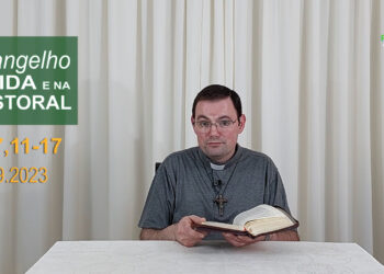 Evangelho na Vida e na Pastoral, com Pe. Joviano Salvatti -19-09-2023