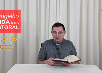 Evangelho na Vida e na Pastoral, com Pe. Joviano Salvatti -20-09-2023
