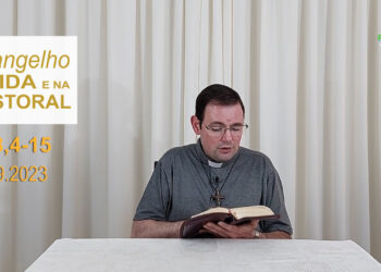 Evangelho na Vida e na Pastoral, com Pe. Joviano Salvatti- 23-09-2023