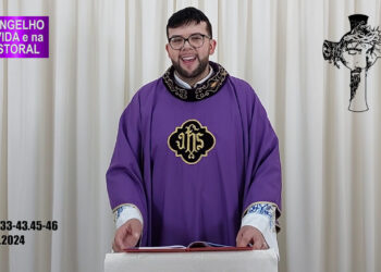 Evangelho na Vida e na Pastoal, com Pe. Diego R. Nakalski, 01-03-2024
