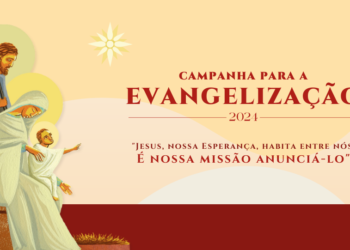 Temática da Campanha para a Evangelização 2024 aponta para a abertura do Jubileu 2025