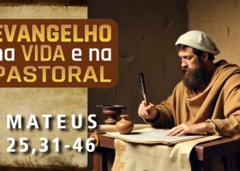 Evangelho na Vida e na Pastoral, com Pe. Diego R. Nakalski, 10-03-2025