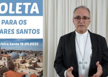 Coleta para os Lugares Santos será nessa Sexta-feira Santa.