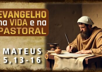 Evangelho na Vida e na Pastoral, com Pe. Ronaldo A. Rodrigues, 10-06-2025