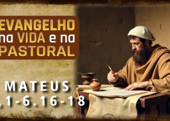 Evangelho na Vida e na Pastoral, com Pe. Ronaldo A. Rodrigues, 18-06-2025