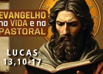 Evangelho na Vida e na Pastoral, com Pe. Ronaldo A. Rodrigues, 27-10-2025