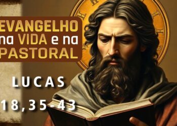 Evangelho na Vida e na Pastoral, com Pe. Ronaldo A. Rodrigues, 17-11-2025