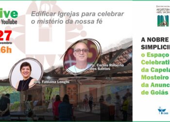 Setor Espaço Litúrgico realiza última live de aprofundamento sobre a importância da arte e da arquitetura sacra da Igreja