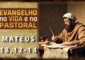 Evangelho na Vida e na Pastoral, com Pe. Ronaldo A. Rodrigues, 09-12-2025