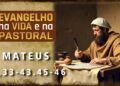 Evangelho na Vida e na Pastoral, com Pe. Ronaldo A. Rodrigues, 06-03-2026