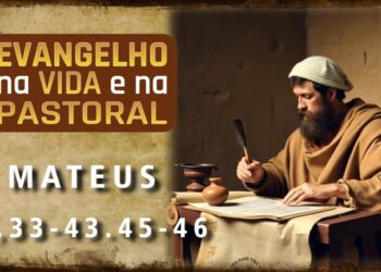 Evangelho na Vida e na Pastoral, com Pe. Ronaldo A. Rodrigues, 06-03-2026
