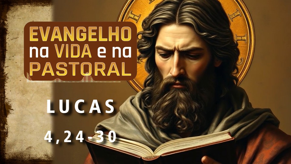 Evangelho na Vida e na Pastoral, com Pe. Ronaldo A. Rodrigues, 09-03-2026