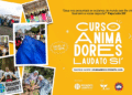 Curso de Animadores Laudato Si’ 2026 abre inscrições e reforça chamado do Papa Leão XIV à conversão ecológica global
