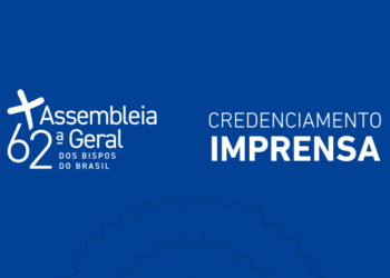 Aberto o credenciamento de imprensa para a 62ª Assembleia Geral da CNBB
