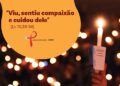 Pastoral promove Vigília pelos mortos de Aids com o lema “Da dor à esperança: vidas que nos chamam ao cuidado”