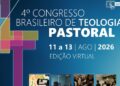 Congresso de Teologia Pastoral reúne instituições de ensino para tratar da instrumentalização da fé
