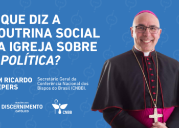 Dom Ricardo Hoepers abre série “Discernimento Católico – Eleições 2026” e aborda princípios da Doutrina Social da Igreja