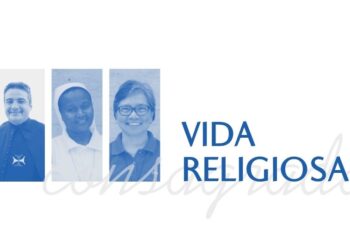 Vocação à Vida Religiosa Consagrada recorda chamado ao testemunho e à entrega total a Deus